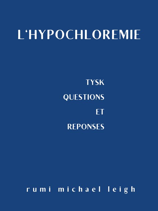 Title details for L'hypochlorémie by Rumi Michael Leigh - Wait list